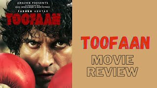 Toofan Movie Review | Toofan Movie Review | Farhan Akhtar | Mrunal Thakur | Movie Monk Review