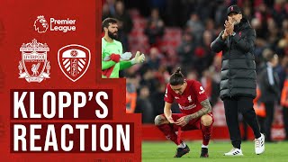 Klopp's Reaction: 'You have to fight for momentum' | Liverpool vs Leeds Utd