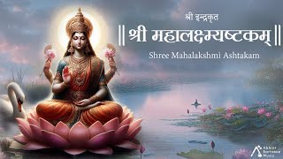 Shree Mahalakshmi Ashtakam | श्री महालक्ष्मी अष्टकम्  | Lyrical | Chorus | Abhijit Bartakke