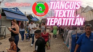 Tianguis Textil Tepatitlán 4K Walking Tour