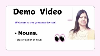 Noun (part - 2)‼️classification of noun‼️#Englishgrammar #2nddemovideo #Understanding from basics