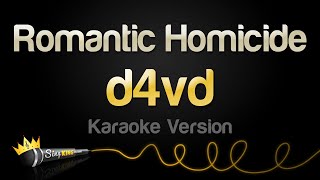 d4vd - Romantic Homicide (Karaoke Version)