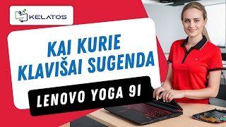 Kaip pataisyti „Lenovo Yoga 9i“, kai sugenda kai kurie klavišai? Klaviatūros keitimas