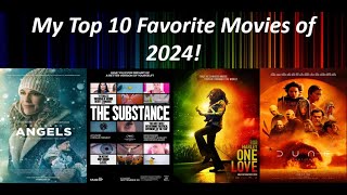 My Top 10 Favorite Movies of 2024