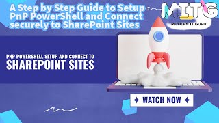 Connect to any SharePoint site in your tenant with PnP PowerShell (Step by Step Guide)