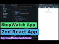 Build Stopwatch App in React || Intro to useEffect and useRef Hooks
