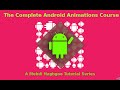 The Complete Android Animations Course (Java) Official Trailer