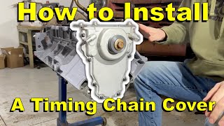 How to Install a Timing Chain Cover on an LS | The Dodgeball