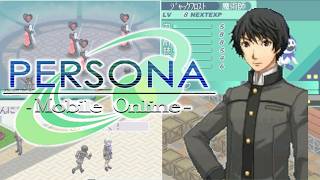 Persona's Lost MMO: Persona Mobile Online