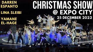 CHRISTMAS CAROLS by DARREN ESPANTO,YAMANE El-HAGE & LINA SLEIBI at Winter city Show Expo City Dubai