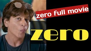 Zero / zero movie / srk movie
