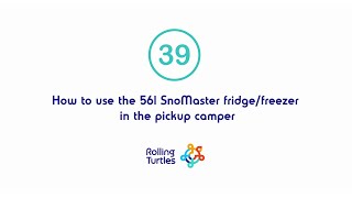 39 How to use the 56l SnoMaster fridge freezer in the pickup camper