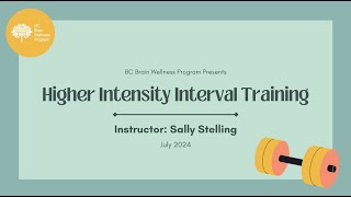 Higher Intensity Interval Training (July 2024)