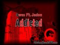 Qwes Ft Jadon - addicted + DOWNLOAD LINK [UrbanCwalkMusic]