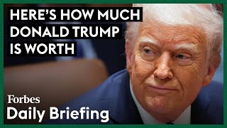 President Donald Trump S Net Worth Revealed April 2025 Forbes Forbes