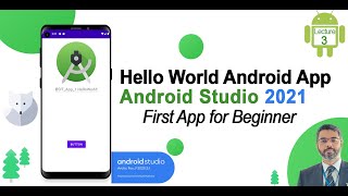 How to develop Hello World App in Android Studio 2021 | Develop First Android App for Beginners