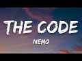 Nemo - The Code (Lyrics)(Sped Up)| Switzerland Eurovision 2024