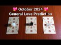 💖 October 2024 General Love Prediction 💖 ​အောက်တိုဘာလအတွက် သင့်အချစ်​ရေး အ​ခြေ​နေ 💖 Pick A Card