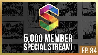 5000 Member Art Stream!