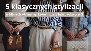 Z jakimi elementami stworzysz stylizacje w stylu old money? | rosaellee