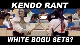 [KENDO RANT] - White Bogu Sets? History of Bokken?