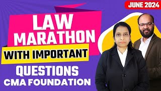 Law Marathon with Important Questions | CMA Foundation Dec 2024 | Business Law Revision Dec 2024