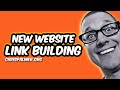 Link Building Foundation Backlinks For New Website SEO