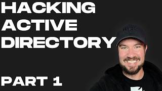 Hacking Active Directory: Welcome (Part 1) - Hack Smarter Labs