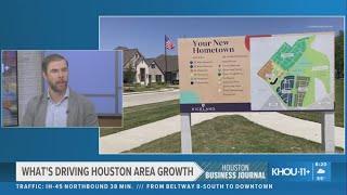 What's driving growth in the Houston area?