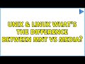 Unix & Linux: What's the difference between mnt vs media? (2 Solutions!!)