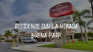 Residence Inn La Mirada Buena Park Review - La Mirada , United States of America