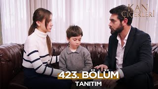 Kan Çiçekleri 423. Bölüm Fragmanı - 2 Ocak Perşembe