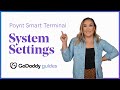 Poynt Smart Terminal System Settings - GoDaddy Payments