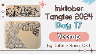 Inktober Tangles 2024 ~ Day 17 ~  Veerap ~ How to draw