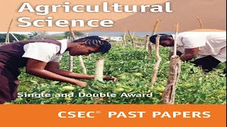 CSEC AGRICULTURAL SCIENCE  MAY JUNE 2019  Past Paper 2 QUESTION 5