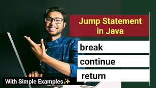 jumping statement in java | break , continue , return statement in Java | Java Programming in Hindi