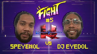 KILLER INSTINCT  //  Speyenol VS DJ Eyedol - Billet vert, billet jaune, billet violet  (Le FIGHT #5)