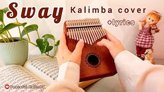 Sway kalimba cover song with lyrics🌹( Sway by Dean Martin / Michael Bublè )✨️