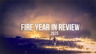 2025 Fire Year in Review