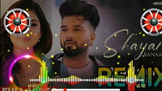 Tu Shayar Banagi Remix Song Dj Sumit Production || Parry Sidhu Latest Punjabi Song Dj Remix