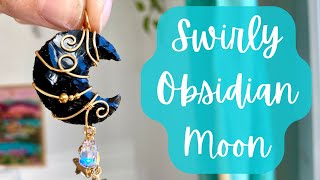 Swirly Obsidian Moon Wire Wrap Tutorial