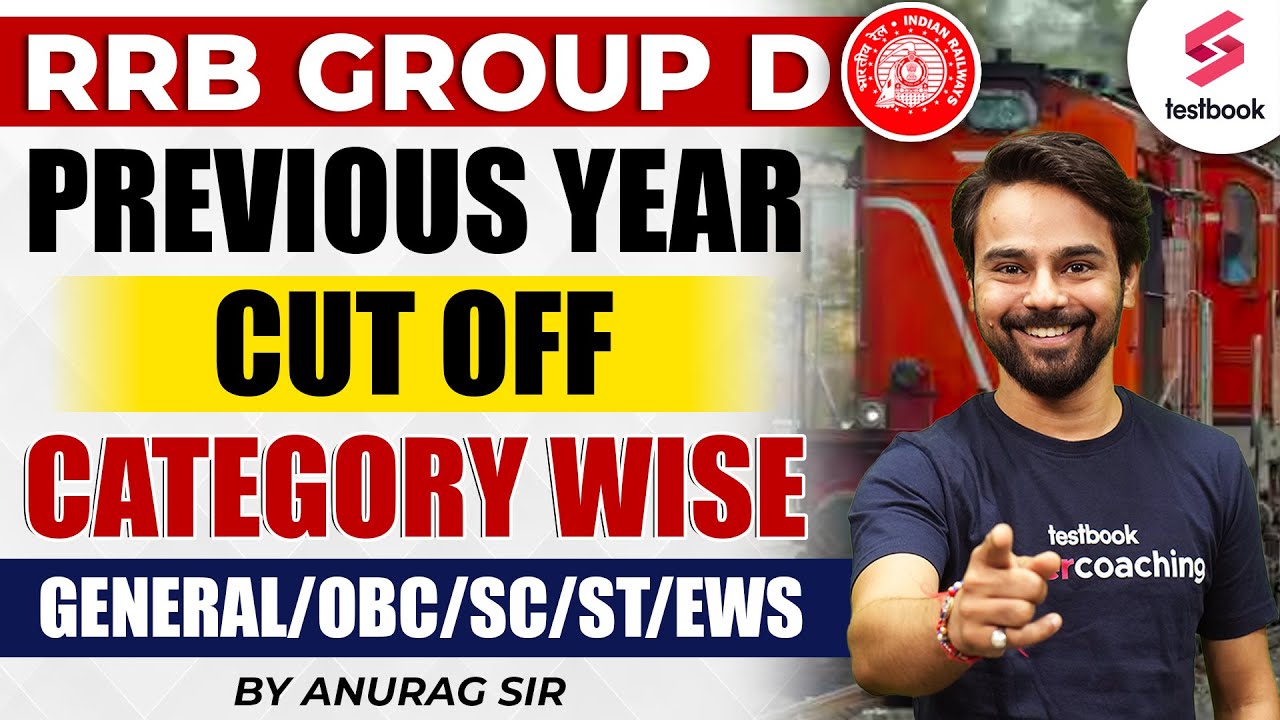 RRB Group D | Previous Year Cut Off Category Wise (General/OBC/SC/ST ...