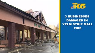 3 businesses damaged in fire at Yelm strip mall