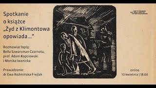 „Żyd z Klimontowa opowiada...” | spotkanie o książce