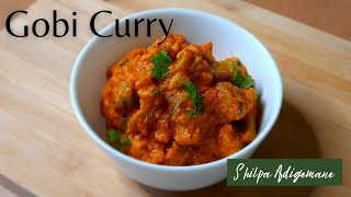 ಹೂಕೋಸು ಪಲ್ಯ / Gobi curry in kannada / Gobi kurma in kannada / Gobi recipes / Cauliflower recipes