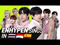K-POP STARS sing in THREE Languages🎤 | THAI/INA/SPN | ENHYPEN | TRANSONGLATION