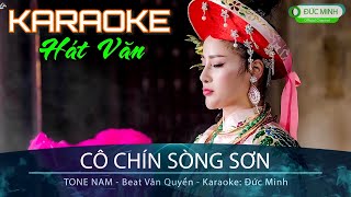 Karaoke Cô Chín Sòng Sơn (TONE NAM Beat Vân Quyền) Karaoke Đức Minh