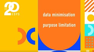 Data Protection ExPLAINed #2 - Data Minimisation and Purpose Limitation