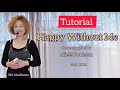 Tutorial: Happy Without Me Line Dance
