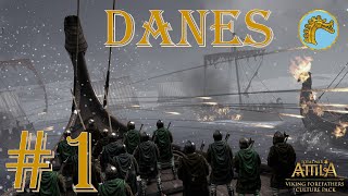 Total War: Attila ~ Danes ~ Grand Campaign - Episode #1